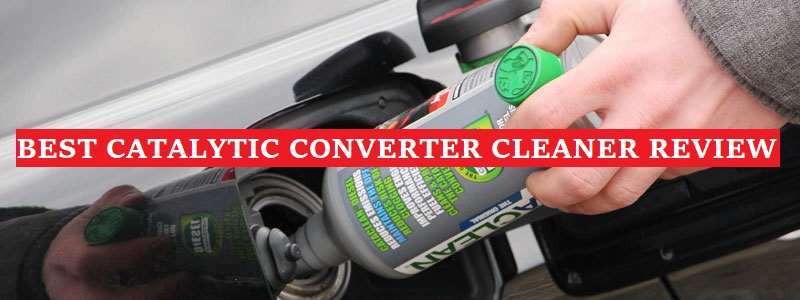 Best Catalytic Converter Cleaner Review